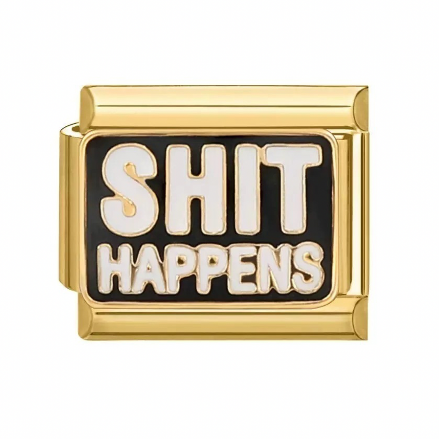 GOLD SHIT HAPPENS IC
