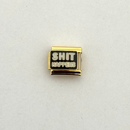 GOLD SHIT HAPPENS IC